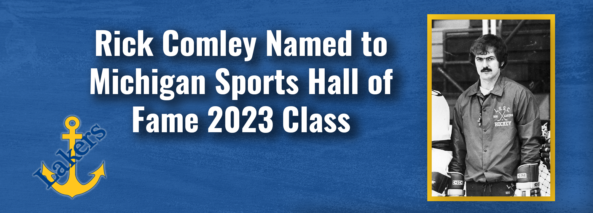 Rick Comly Names to Hall of Fame 2023 Class